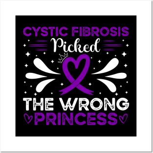 Cystic Fibrosis Picked The Wrong Princess Cystic Fibrosis Awareness Posters and Art